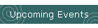 Upcoming Events